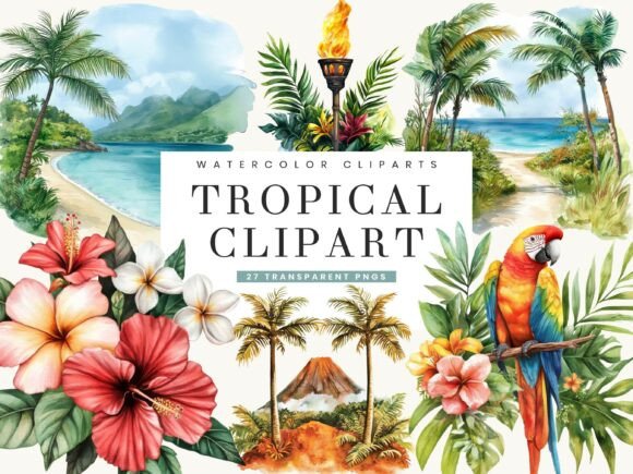 Download Watercolor Tropical Clipart Bundle - Clipart Collection